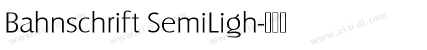 Bahnschrift SemiLigh字体转换
